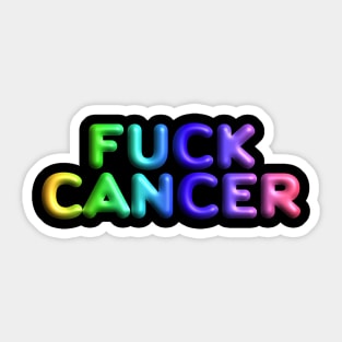 FUCK CANCER - Rainbow Typography Sticker